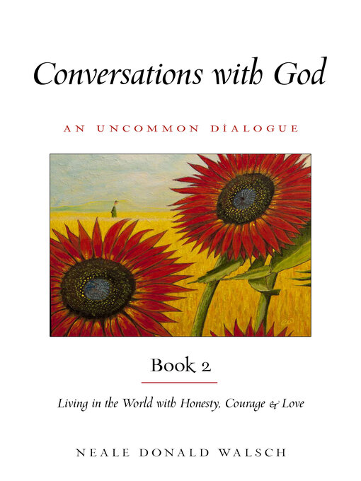 Title details for Conversations With God, Book 2 by Neale Donald Walsch - Available